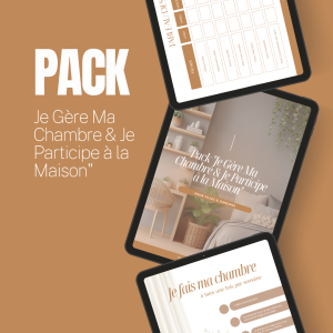 Pack "Je Gère Ma Chambre & Je Participe à la Maison"